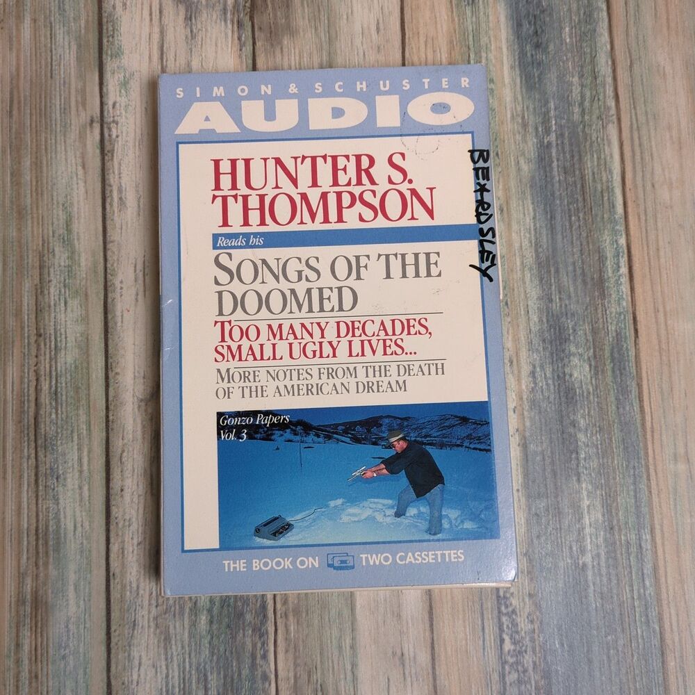 Hunter S Thompson Songs of the Doomed Audiobook Cassette Gonzo